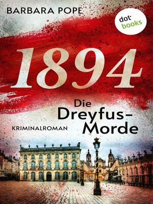 cover image of 1894 – Die Dreyfus-Morde
